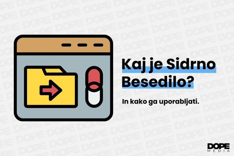 Kaj je sidrno besedilo (Anchor Text) - DOPE Media Digitalna Agencija in izdelava Spletnih Strani in Spletnih Trgovin